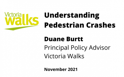 Victoria Walks: Understanding Pedestrian Crashes
